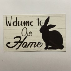 Welcome Home Rabbit Sign Wall Plaque Sign Bunny Rabbits Hutch Chic   302433160460